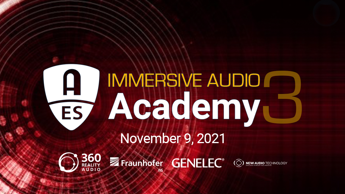 AES Immersive Audio Academy 3
