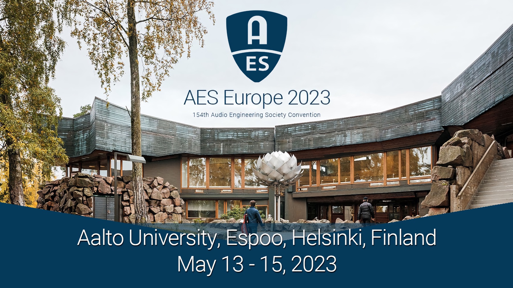 The AES has released Tech Program details for the upcoming AES Europe 2023 Convention, being held at Aalto University, Espoo, Helsinki, Finland, May 13 – 15. Early Bird registration pricing has been extended through April 3 at AESEurope.com.