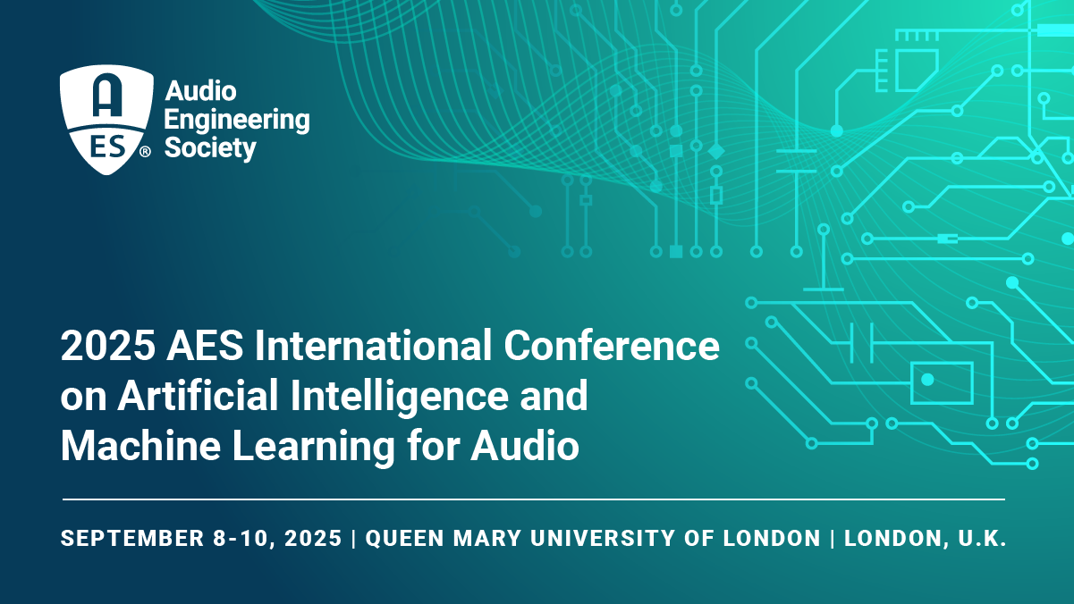 Image for the 2025 AES International Conference on Artificial Intelligence and Machine Learning for Audio, held September 8-10, 2025 in London, England.